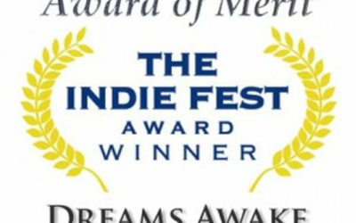 “DREAMS AWAKE” Wins Indie Fest Award